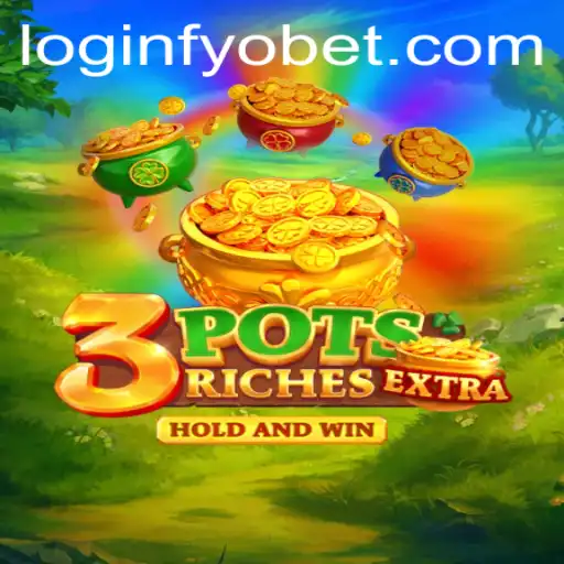 Exploring 3potsExtra: A Comprehensive Guide to an Exciting Gaming Experience