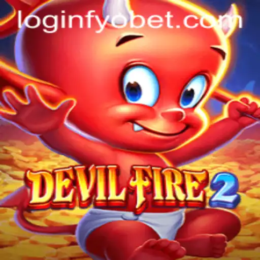 Exploring 'DevilFire2': A Thrilling Gaming Experience with FYOBET PH