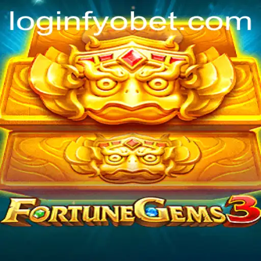 Exploring FortuneGems3 and fyobet PH Login: A Comprehensive Guide