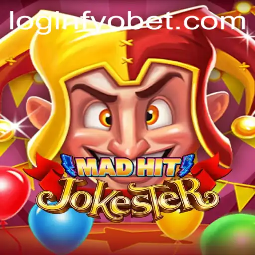 MadHitJokester: Explore The World of Innovative Gaming with Fyobet PH Login